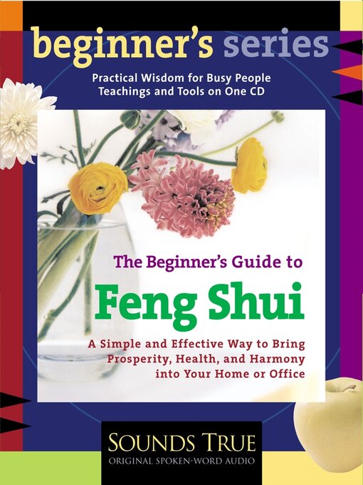 Title details for The Beginner's Guide to Feng Shui by Eckhart Tolle - Available